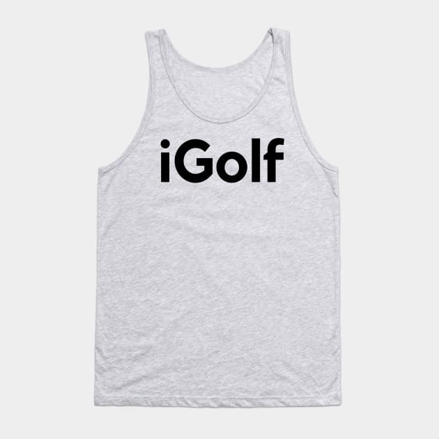 iGolf Tank Top by MessageOnApparel